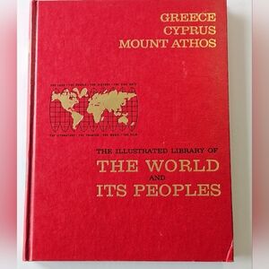 The World And Its Peoples Greece Cyprus Mount Athos 1964 Vtg Hardcover
